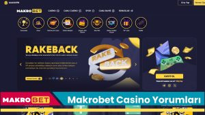 Makrobet Casino Yorumları  