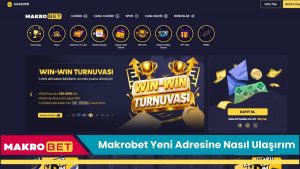 Makrobet Yeni Adresine Nasıl Ulaşırım
